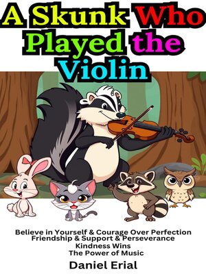cover image of A Skunk Who Played the Violin